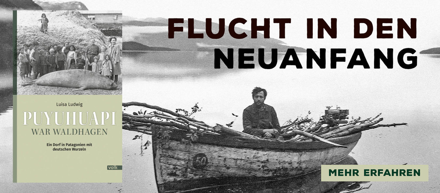Homepage-Slider: Puyuhuapi, Flucht in den Neuanfang