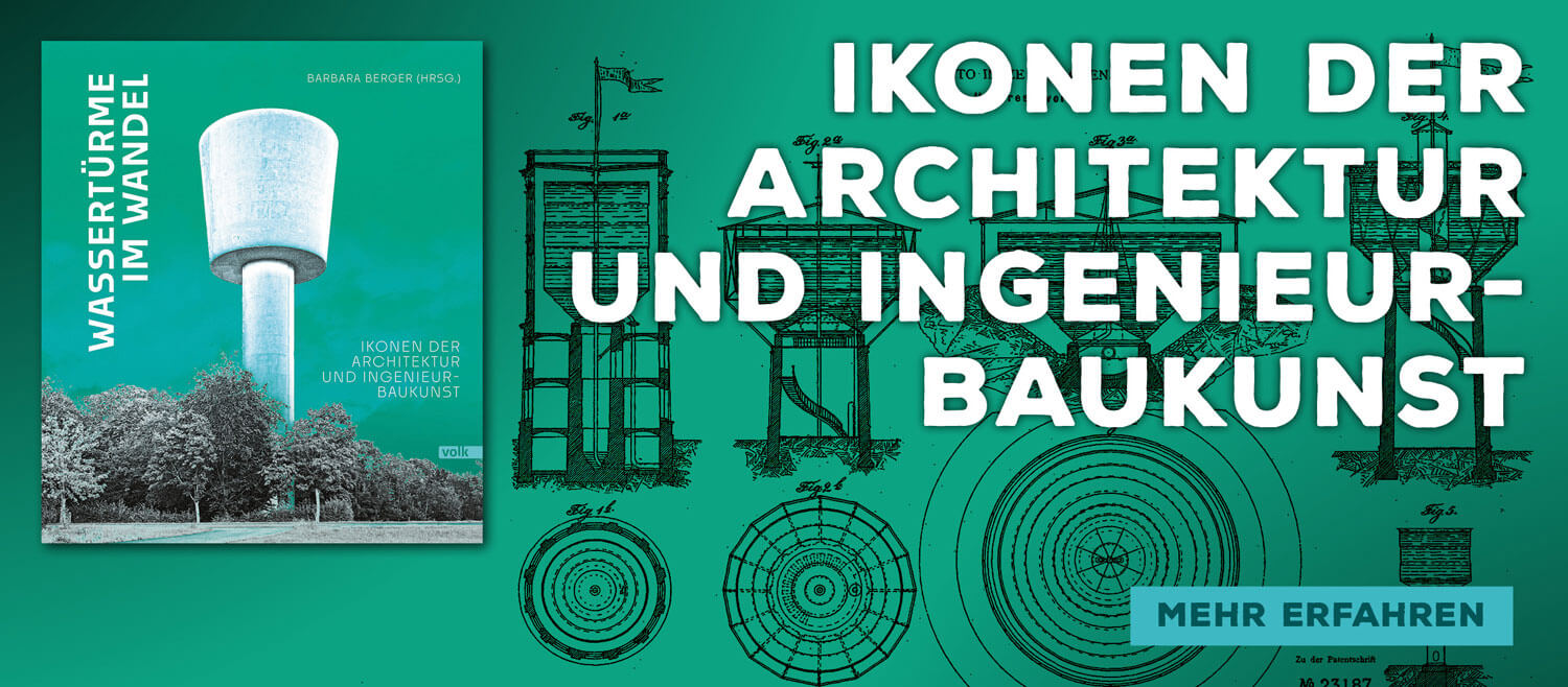 Slider zum Buch: Wassertürme im Wandel - Ikonen der Architektur und Ingenieurbaukunst