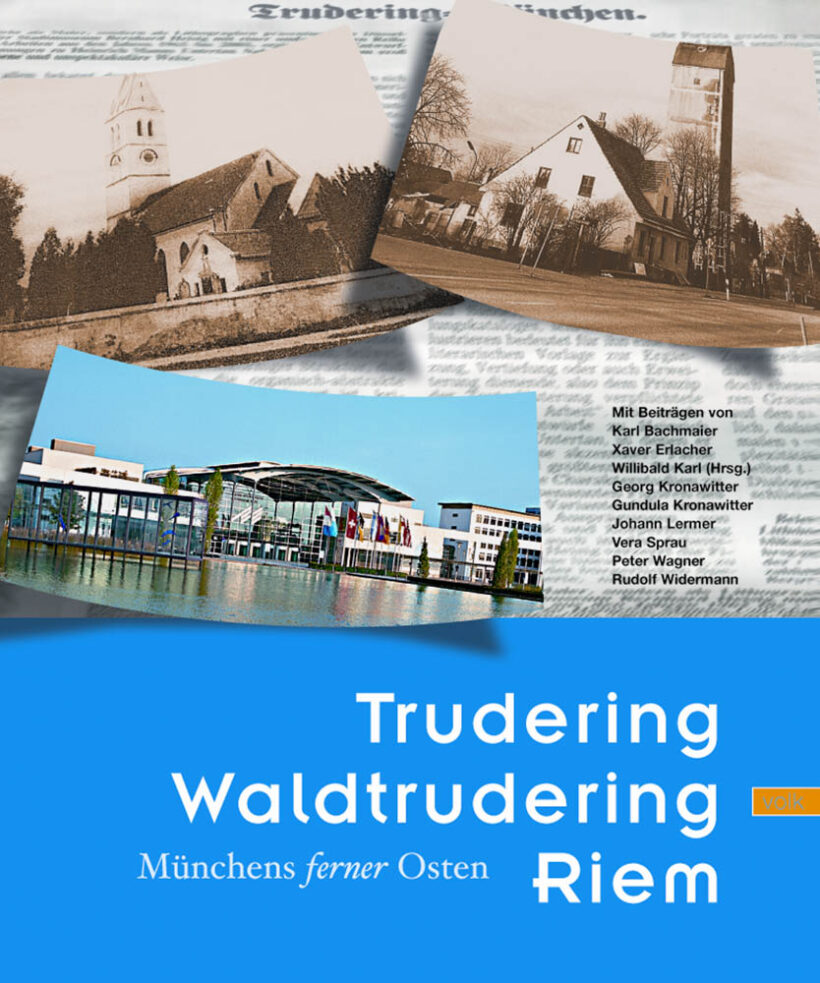 Trudering, Waldtrudering, Riem