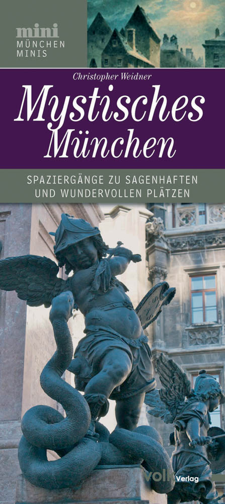 München-Mini: Mystisches München