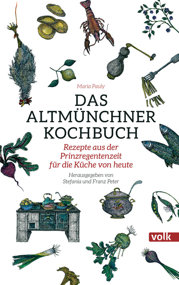 Das Altmünchner Kochbuch
