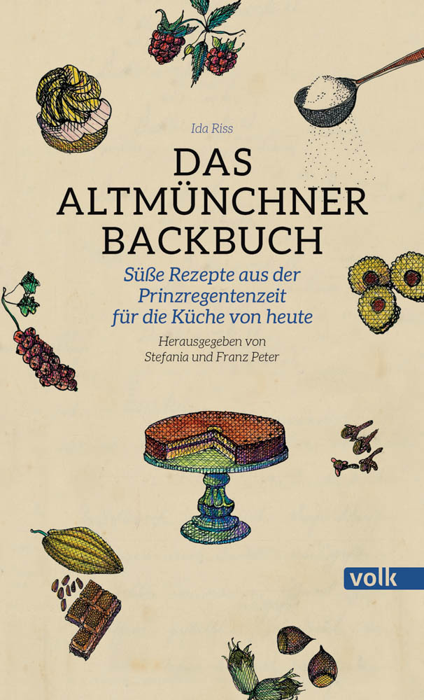 Das Altmünchner Backbuch