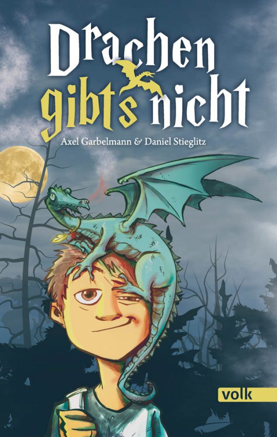 Drachen gibt's nicht Volk Verlag