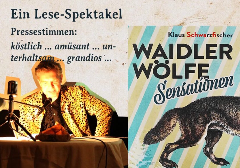 Lesung: Waidler Wölfe Sensationen