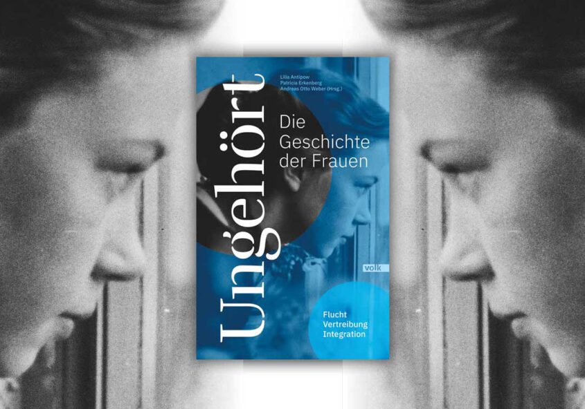 Ungehört - Flucht, Vertreibung, Integration Buchvorstellung