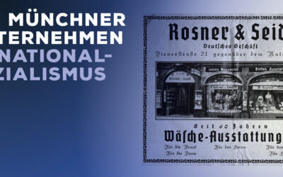 Im Hintergrund eine alte Werbeanzeige, davor die Überschrift Ein Münchner Unternehmen im Nationalsozialismus