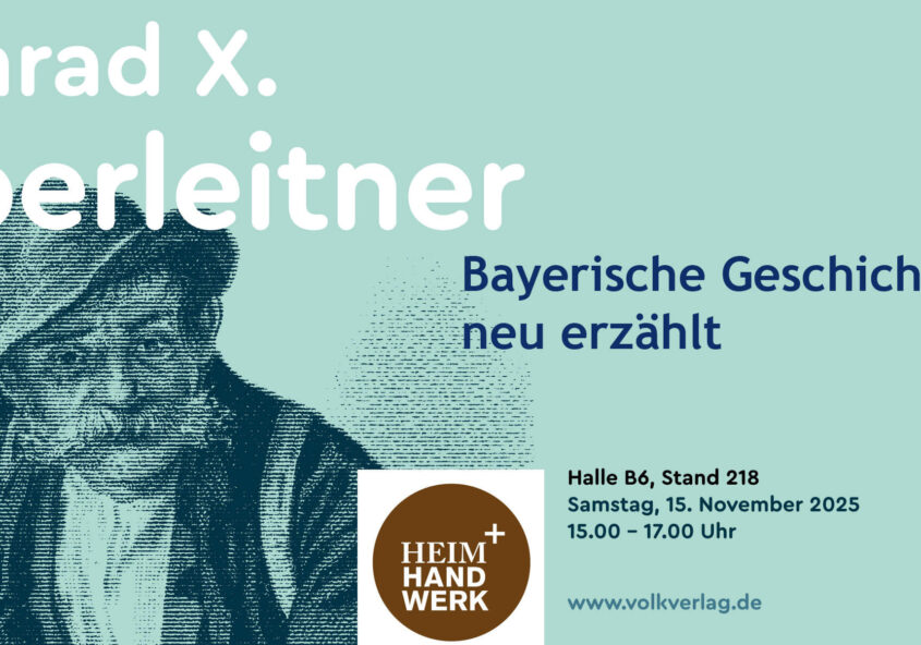 Bayerische Geschichten neu erzählt - Konrad X. Oberleitner