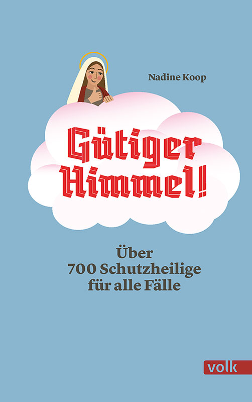 Blaues Buchcover, der Titel steht in einer Wolke, auf der eine Heilige sitzt.