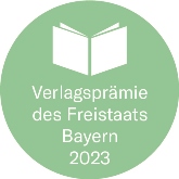 Verlagsprämien des Freistaats Bayern 2023