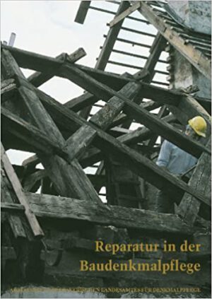 Reparatur in der Baudenkmalpflege